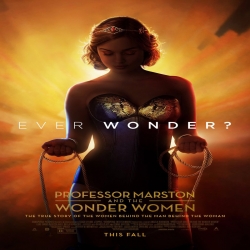 فلم الدراما والرومانسية البرفيسور مارستون والنسوة العجيبات Professor Marston and the Wonder Women 2017 مترجم