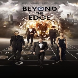 فلم المغامرة والخيال Beyond The Edge 2018 مترجم