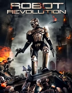 شاهد فيلم الخيال العلمى ثورة الآليين Robot Evolution 2015 مترجم
