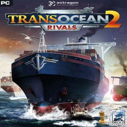 تحميل لعبه TransOcean 2 Rivals (2016)