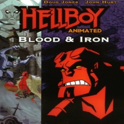 فلم انمي كرتون المغامرة والاكشن فتى الجحيم الدماء والحديد Hellboy Animated: Blood and Iron 2007 مترجم للعربية