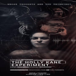 فلم الرعب والاثارة The Holly Kane Experiment 2017 مترجم  للعربية