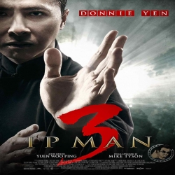 فيلم Ip Man 3 2015 ييب مان الجزء الثالث مترجم