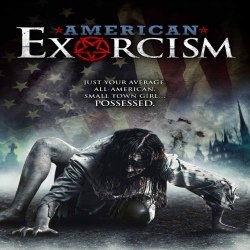 فلم الرعب والاثارة American Exorcism 2017 مترجم للعربية 