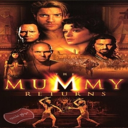 فيلم عودة المومياء The Mummy Returns 2001 مترجم للعربية