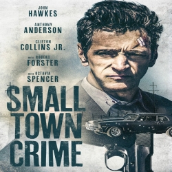 فلم الاكشن والجريمة مدينة الجريمة الصغيرة Small Town Crime 2017 مترجم