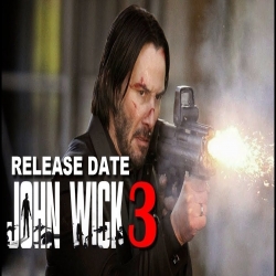 الإعلان عن موعد عرض الجزء الثالث سلسلة الفلم الاجنبي John Wick