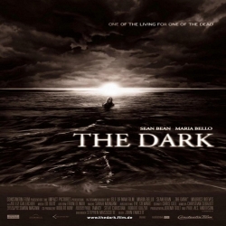 فلم الغموض والرعب الظلام The Dark 2005 مترجم
