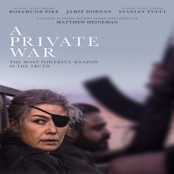 فيلم حرب خاصة A Private War 2018 مترجم