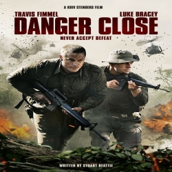 فيلم Danger Close 2019 الخطر قريب: معركة لونج تان