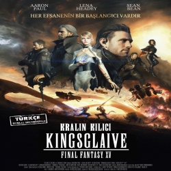 فيلم Kingsglaive: Final Fantasy XV 2016 فاينال فانتازي 15 مترجم