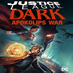 فرقة العدالة المظلمة: حرب أبوكولبس JUSTICE LEAGUE DARK: Apokolips War 2020 - مترجم للعربية