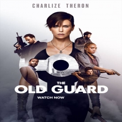 فيلم الحرس القديم The Old Guard 2020 مترجم