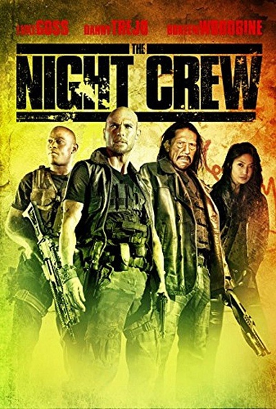 شاهد فلم الاكشن الحربي The Night Crew 2015 مترجم