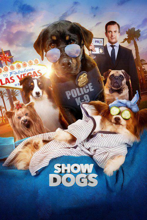 الفلم الاجنبي Show Dogs